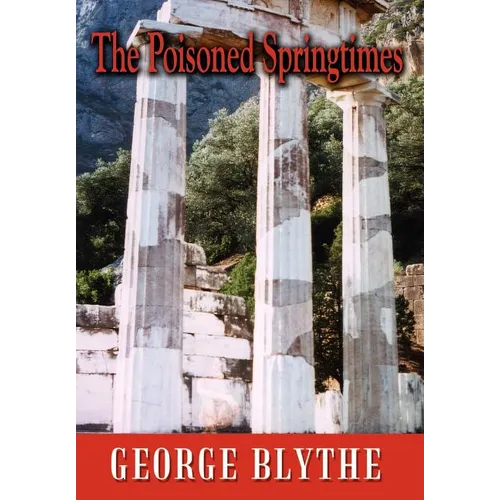 The Poisoned Springtimes
