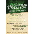 The Most Dangerous Business Book You'll Ever Read