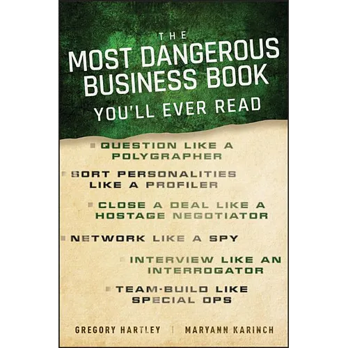 The Most Dangerous Business Book You'll Ever Read