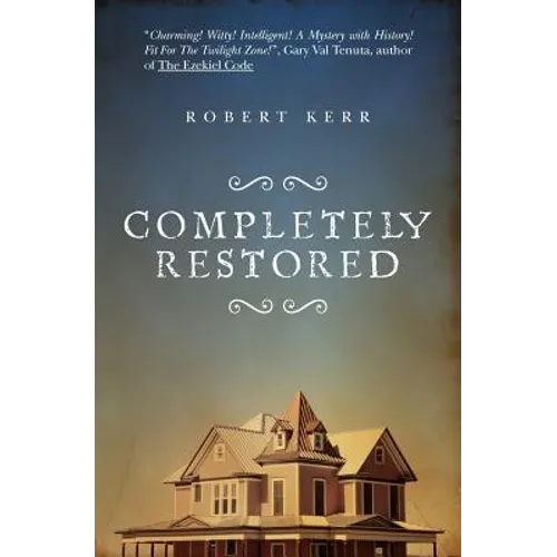 Completely Restored