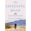 The Listening Road: One Man's Ride Across America to Start Conversations about God