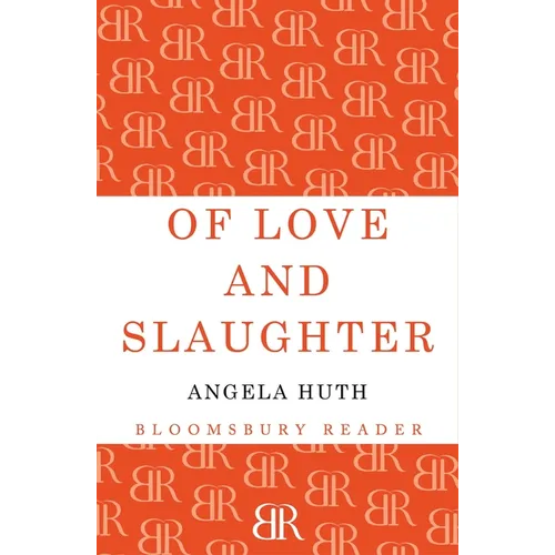 Of Love and Slaughter