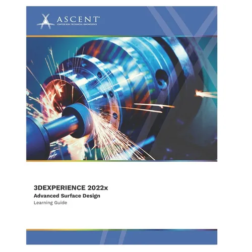 3DEXPERIENCE CATIA 2022x: Advanced Surface Design