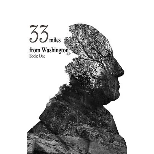 33 Miles From Washington