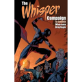 The Whisper Campaign