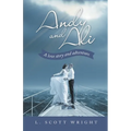 Andy and Ali: A Love Story and Adventure