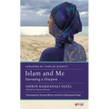 Islam and Me: Narrating a Diaspora
