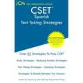 CSET Spanish - Test Taking Strategies: CSET 114, CSET 115, and CSET 116 - Free Online Tutoring - New 2020 Edition - The latest strategies to pass your