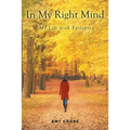 In My Right Mind: My Life with Epilepsy