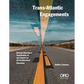 Trans-Atlantic Engagements: The Contribution and Impact of German Educators to Us Architectural Education