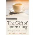 The Gift of Journaling: Writing as a Path to Discovery
