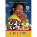 Awakening Kindness: Finding Joy Through Compassion for Others