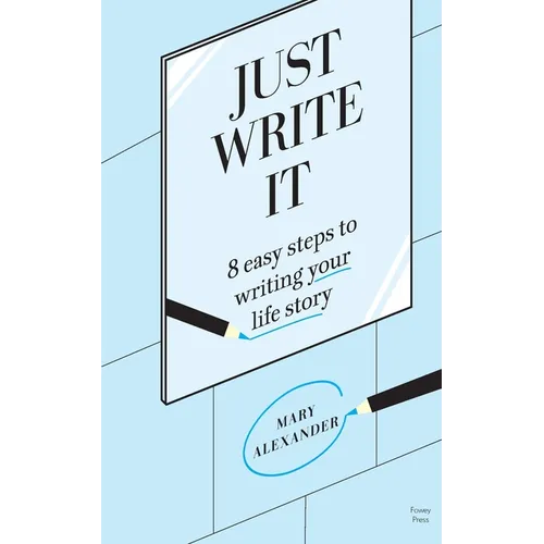 Just Write It