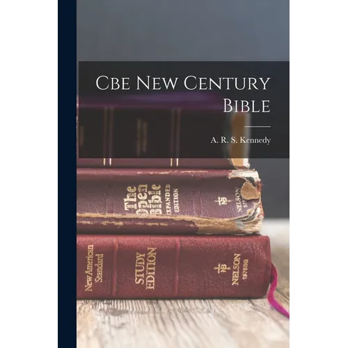 Cbe New Century Bible
