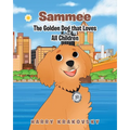 Sammee: The Golden Dog that Loves All Children