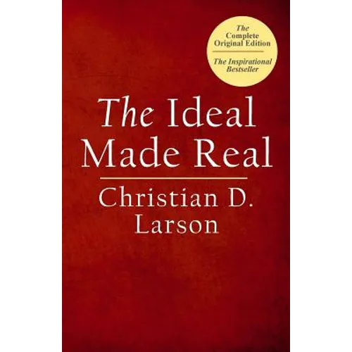 The Ideal Made Real