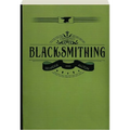 Blacksmithing: A Manual for Use in School and Shop