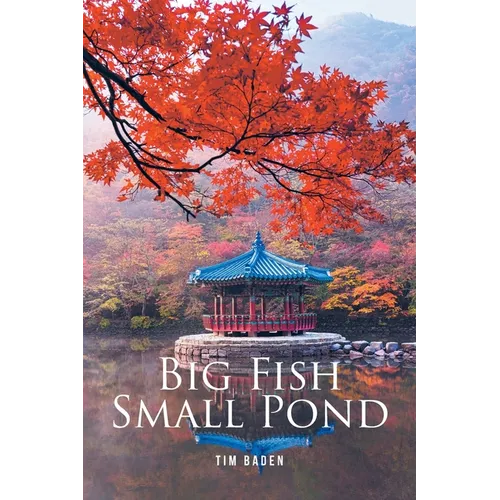 Big Fish Small Pond