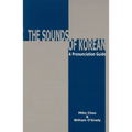 Sounds of Korean: A Pronunciation Guide