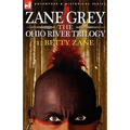 The Ohio River Trilogy 1: Betty Zane