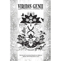 Viridis Genii: Explorations of the Green Arte, Series 10, Vol 5