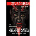 Gumbo Ya Ya Krampus-Santa Holiday Edition