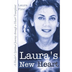Laura's New Heart: A Healer's Spiritual Journey Through a Heart Transplant - Paperback