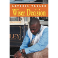 Wiser Decision