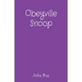 Obeyville Snoop
