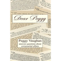 Dear Peggy: Peggy Vaughan answers questions about extramarital affairs