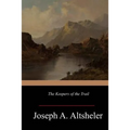 The Keepers of the Trail