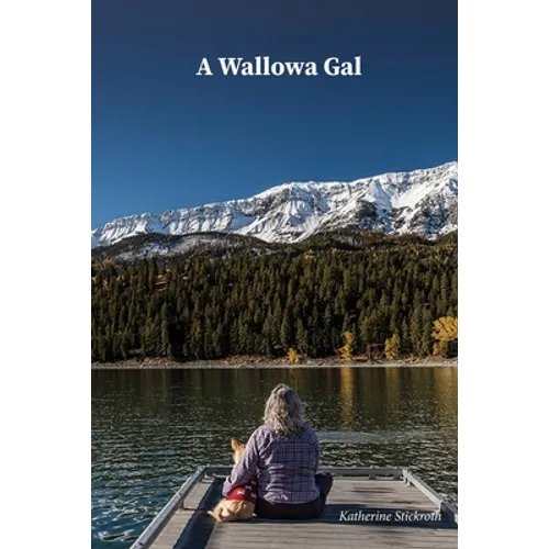 A Wallowa Gal