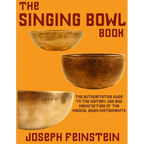 The Singing Bowl Book: 8.5"x11" Coffee Table Edition w/ 140 Color Photos - Paperback