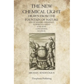 The New Chemical Light: Drawn From The Fountain Of Nature And Of Manual Experience