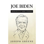 Joe Biden: A Biography of an American President - Hardcover