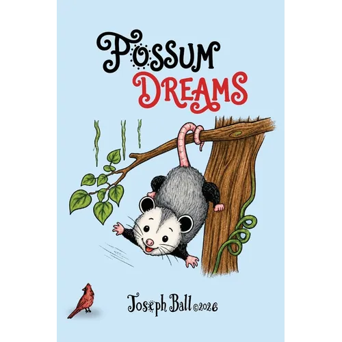 Possum Dreams