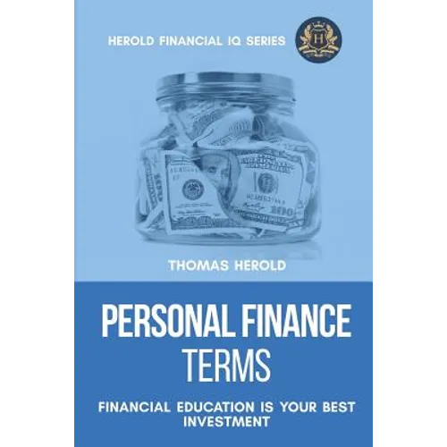 Personal Finance Terms - Financial Education Is Your Best Investment
