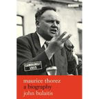 Maurice Thorez: A Biography - Paperback