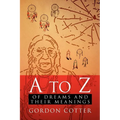 A to Z of Dreams and Their Meanings