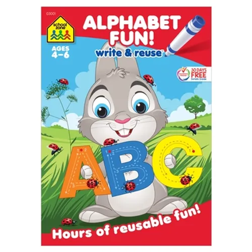 School Zone Alphabet Fun! Write & Reuse Workbook