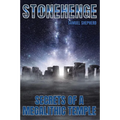 Stonehenge: Secrets of a Megalithic Temple