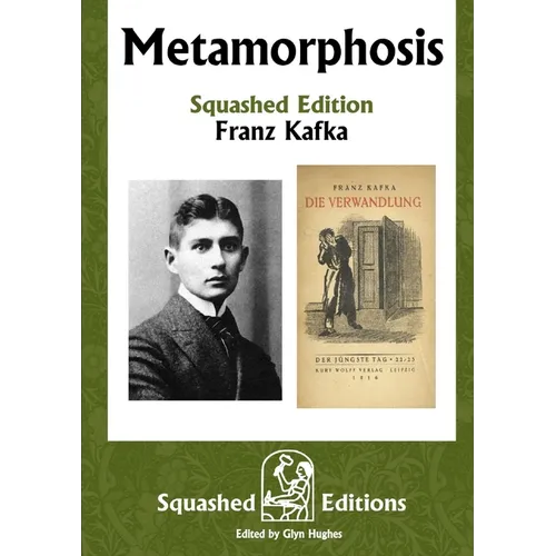 Metamorphosis (Squashed Edition)