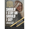 Should I Stay Or Should I Go?