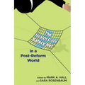 The Health Care Safety Net in a Post-Reform World
