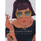 Abby Sangiamo: Drawings and Paintings