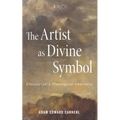 The Artist as Divine Symbol: Chesterton's Theological Aesthetic