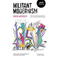 Militant Modernism