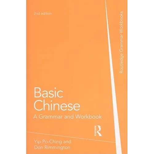 Basic Chinese: A Grammar and Workbook