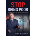 Stop Being Poor: and Learn How to Free Yourself from the Banks
