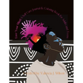 Ease Your Mind: A Self Care Journal and Coloring Book for Adults & Teens